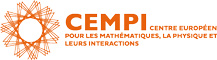CEMPI  (Centre Européen pour les Mathématiques, la Physique et leurs Interactions)